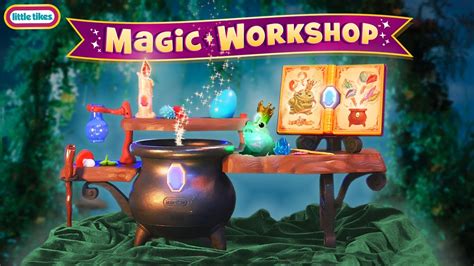 Little tikes magic workshop launch
